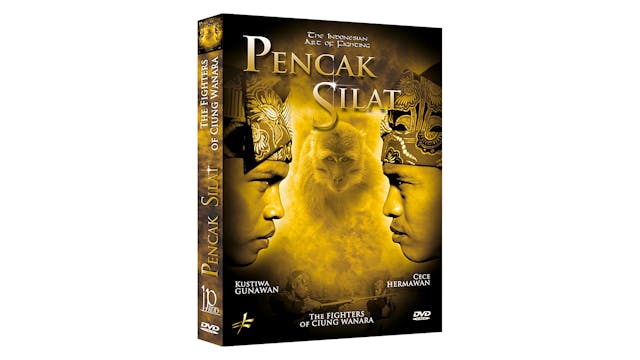 Pencak Silat - The Fighters of Ciung Wanara