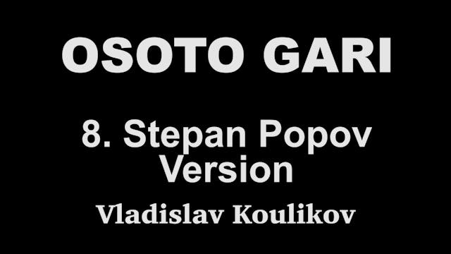 Osoto Gari 8 Stepan Popov Version
