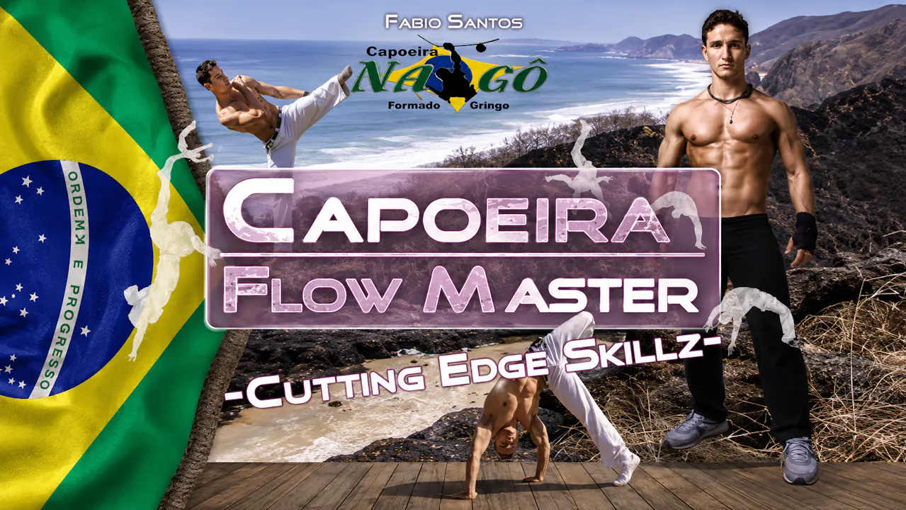 Capoeira Flow Master Advanced Techniques