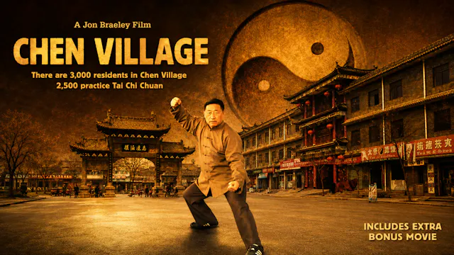 Chen Village Tai Chi Documentary