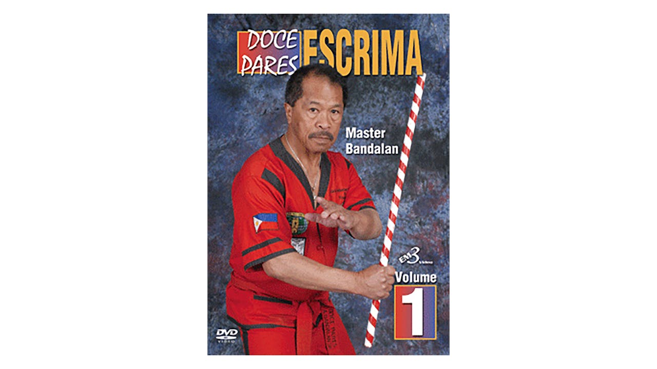 Doce Pares Escrima Vol 1 by Alfredo Bandalan