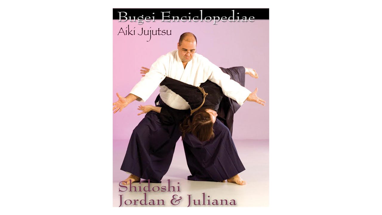 Bugei Aiki Jujutsu Vol 2 by Jordan Augusto