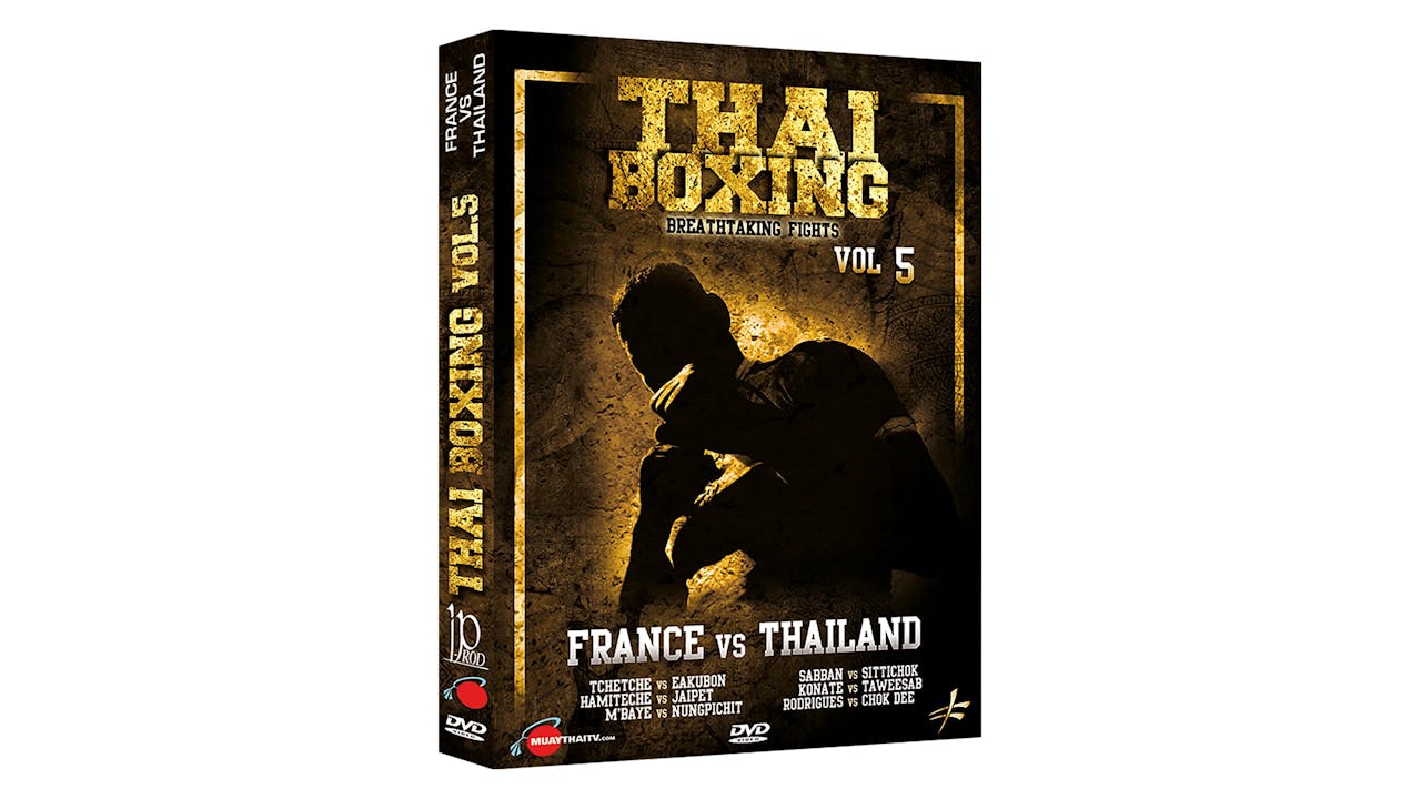 Thai Boxing Vol 5 France VS Thailand