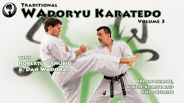 Traditional Wado Ryu Karate-Do Vol 3 Kumite