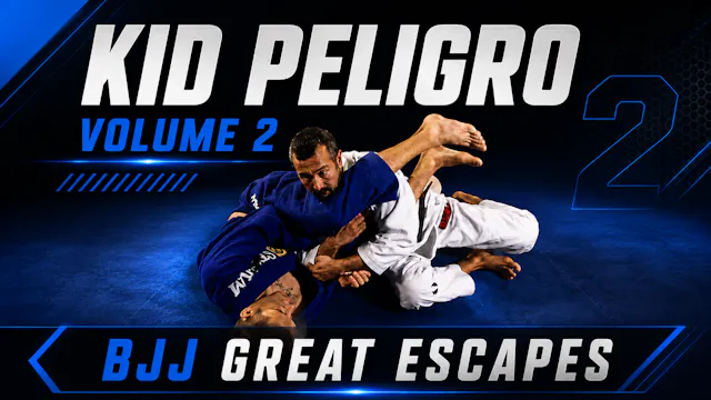 Kid Peligro Vol 2 - BJJ Great Escapes