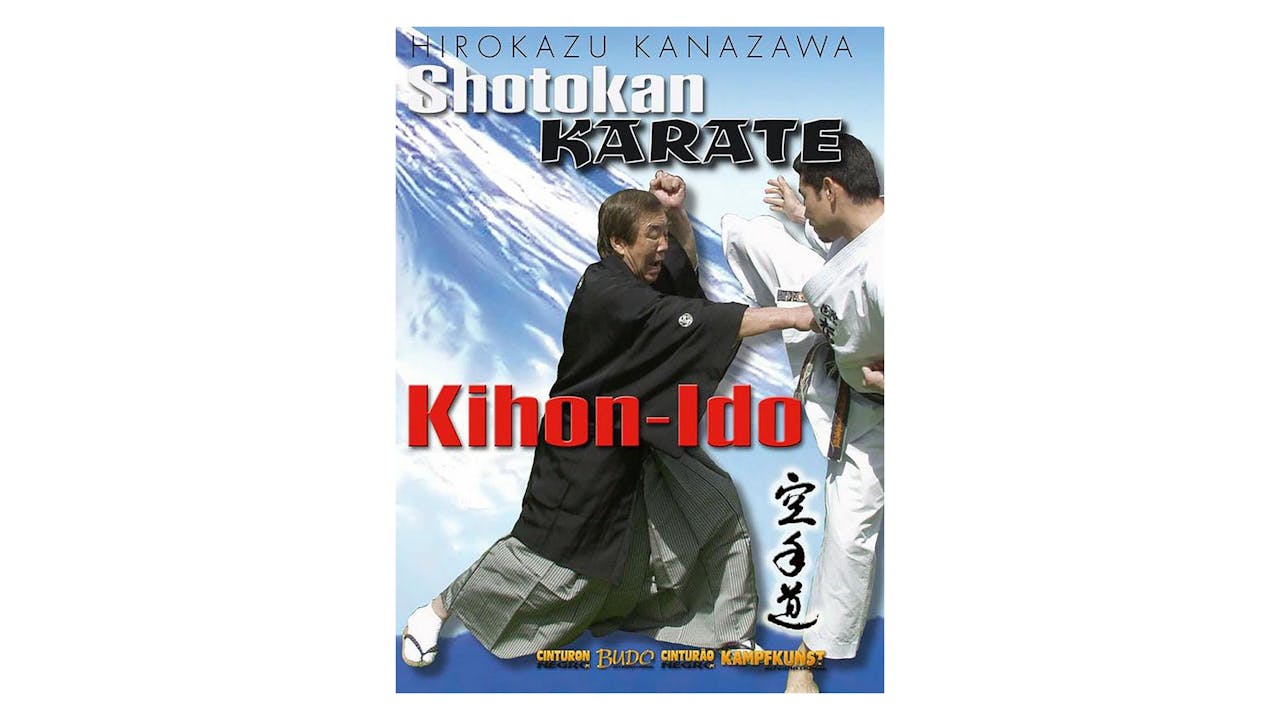 Mastering Karate Kihon Ido by Hirokazu Kanazawa
