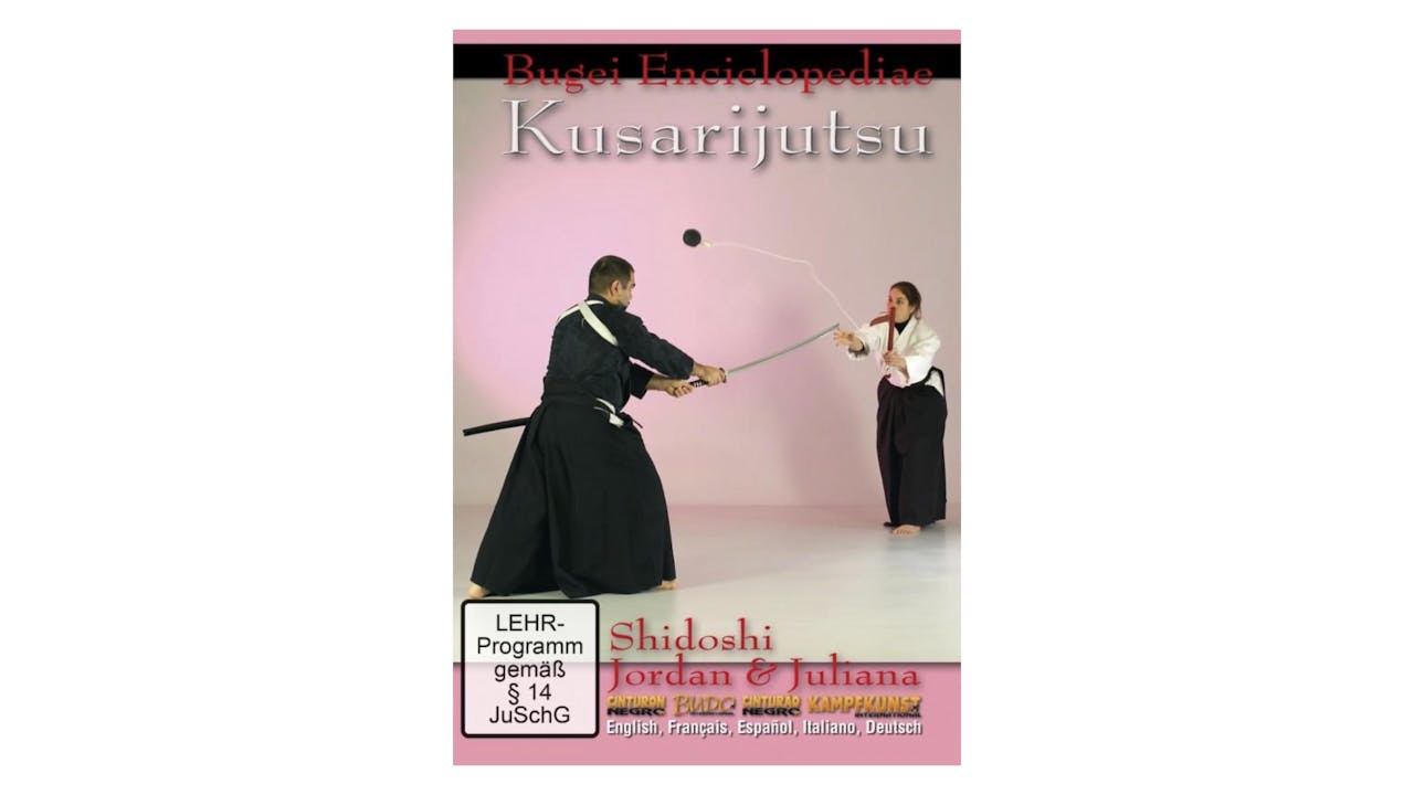 Bugei Encyclopedia: Kusarijutsu by Jordan Augusto