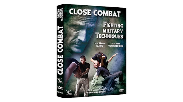 Close Combat Fighting Military Techniques