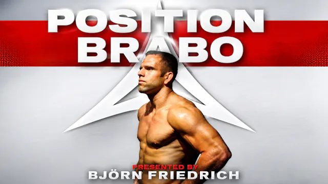 Position Brabo with Bjorn Friedrich