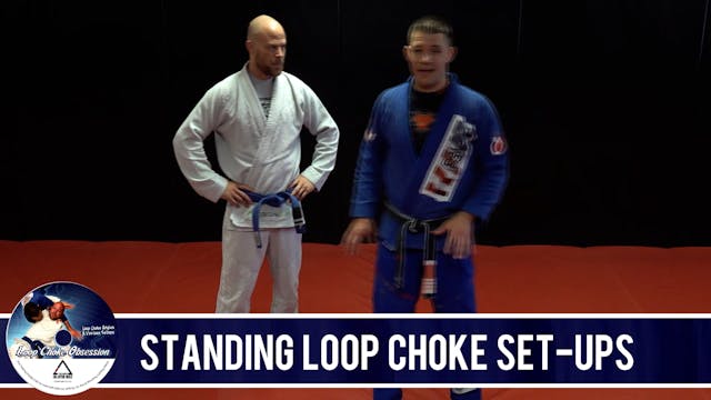 25. Standing Loop Choke 1