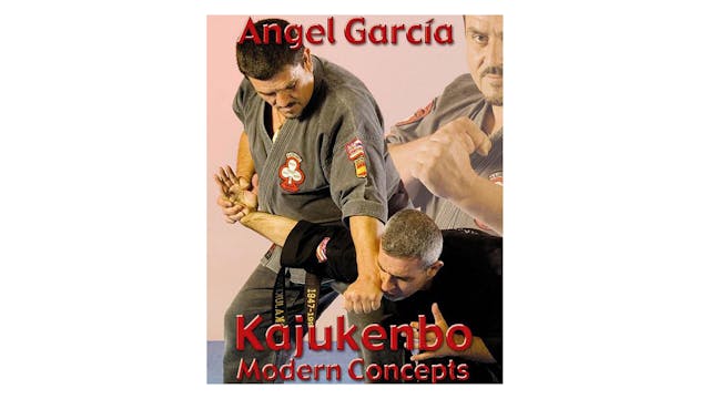 Kajukenbo Modern Concepts by Angel Garcia