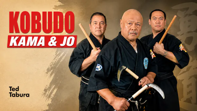 Kobudo Kama & Jo by Ted Tabura