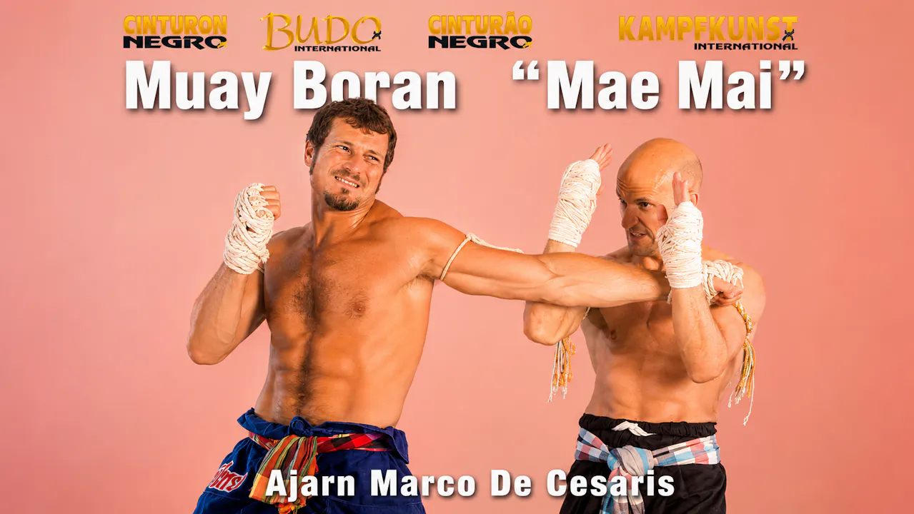 Muay Boran Mae Mai Vol 1 with Marco de Cesaris