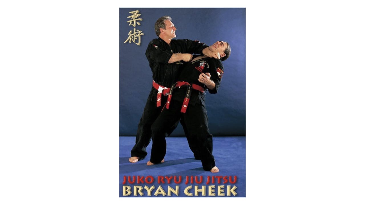 Juko Ryu Jiu Jitsu Vol 1 by Bryan Cheek