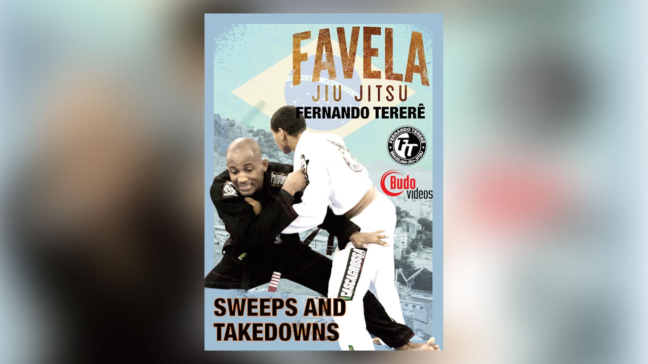 Favela Jiu Jitsu Vol 9 Takedowns