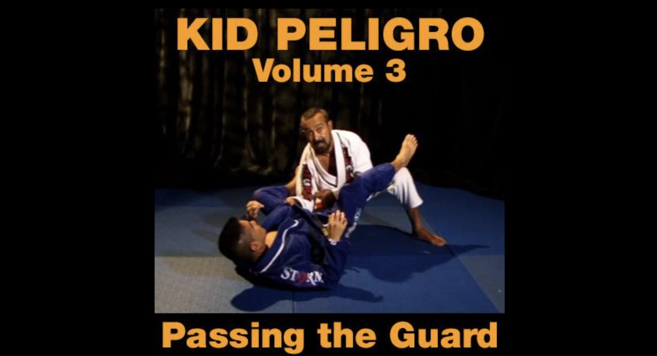 Kid Peligro Vol 3 - Passing the Guard