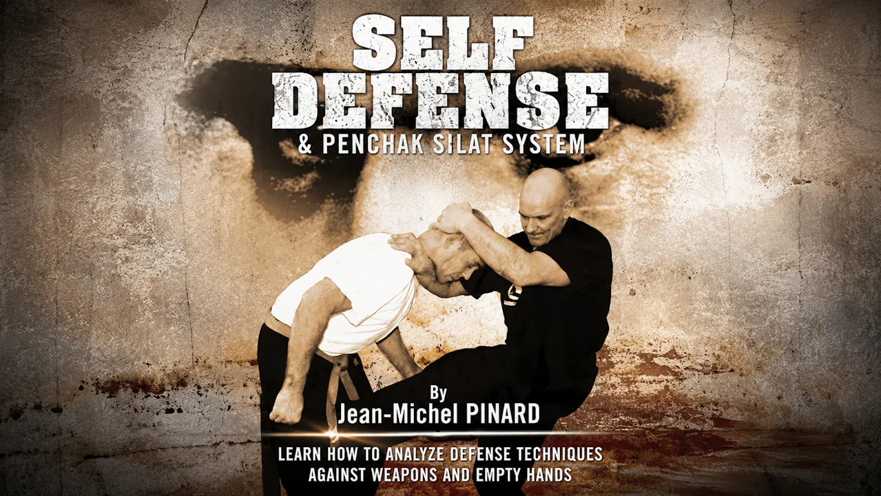 Self Defense & Silat System by Jean-Michel Pinard