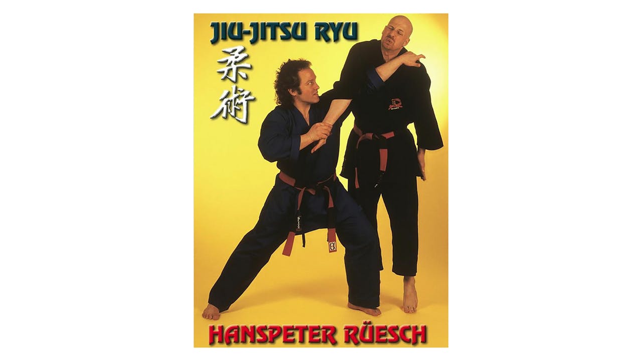 Jiu-jitsu Ryu Vol 2 with Hanspeter Ruesch