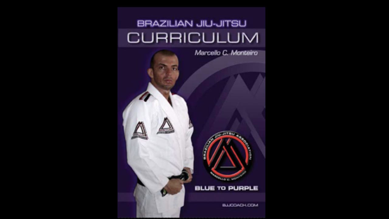 BJJ Blue to Purple Curriculum by Marcello Monteiro