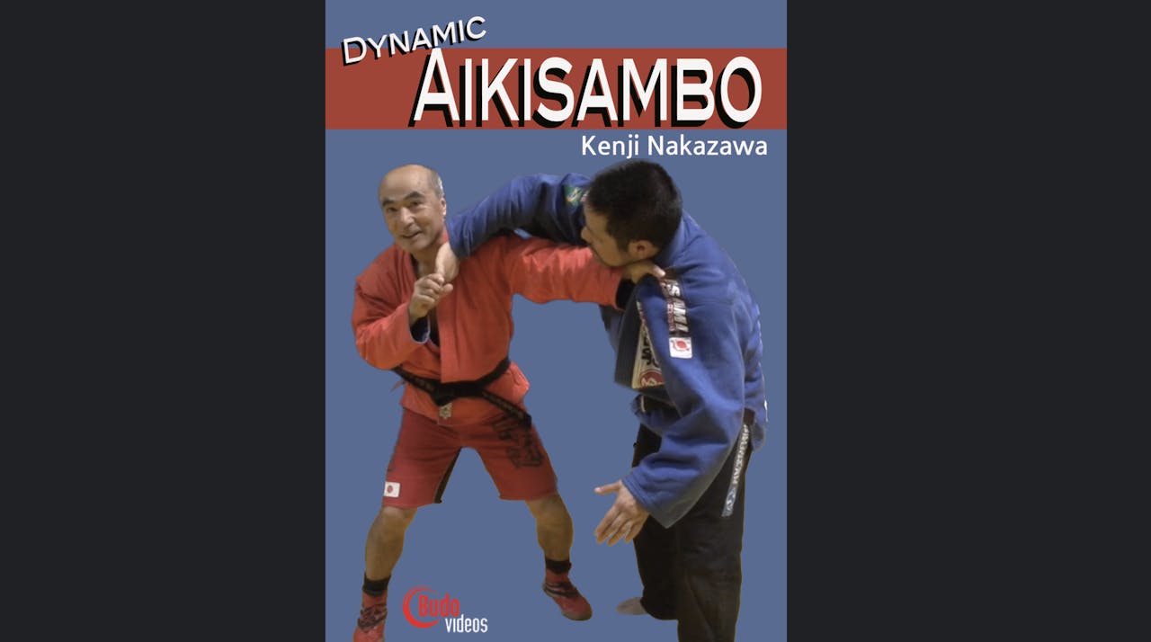 Dynamic Aikisambo with Kenji Nakazawa