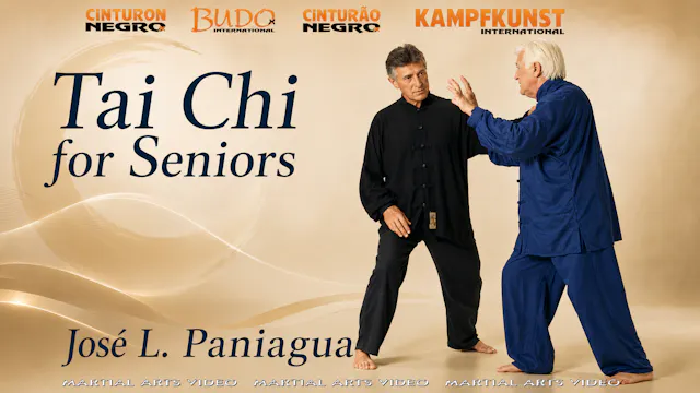 Tai Chi Chuan for Seniors by Jose Luis Paniagua