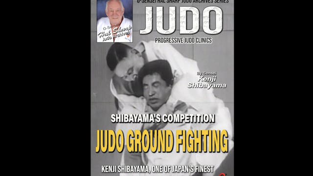 Judo Groundfighting by Kenji Shibayama (Silent)