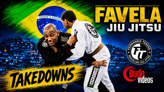 Favela Jiu Jitsu Vol 9 Takedowns