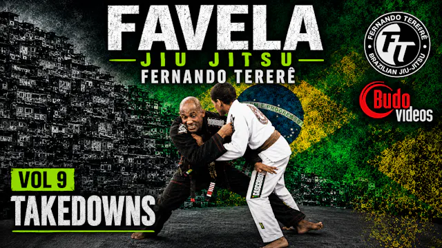 Favela Jiu Jitsu Vol 9 Takedowns