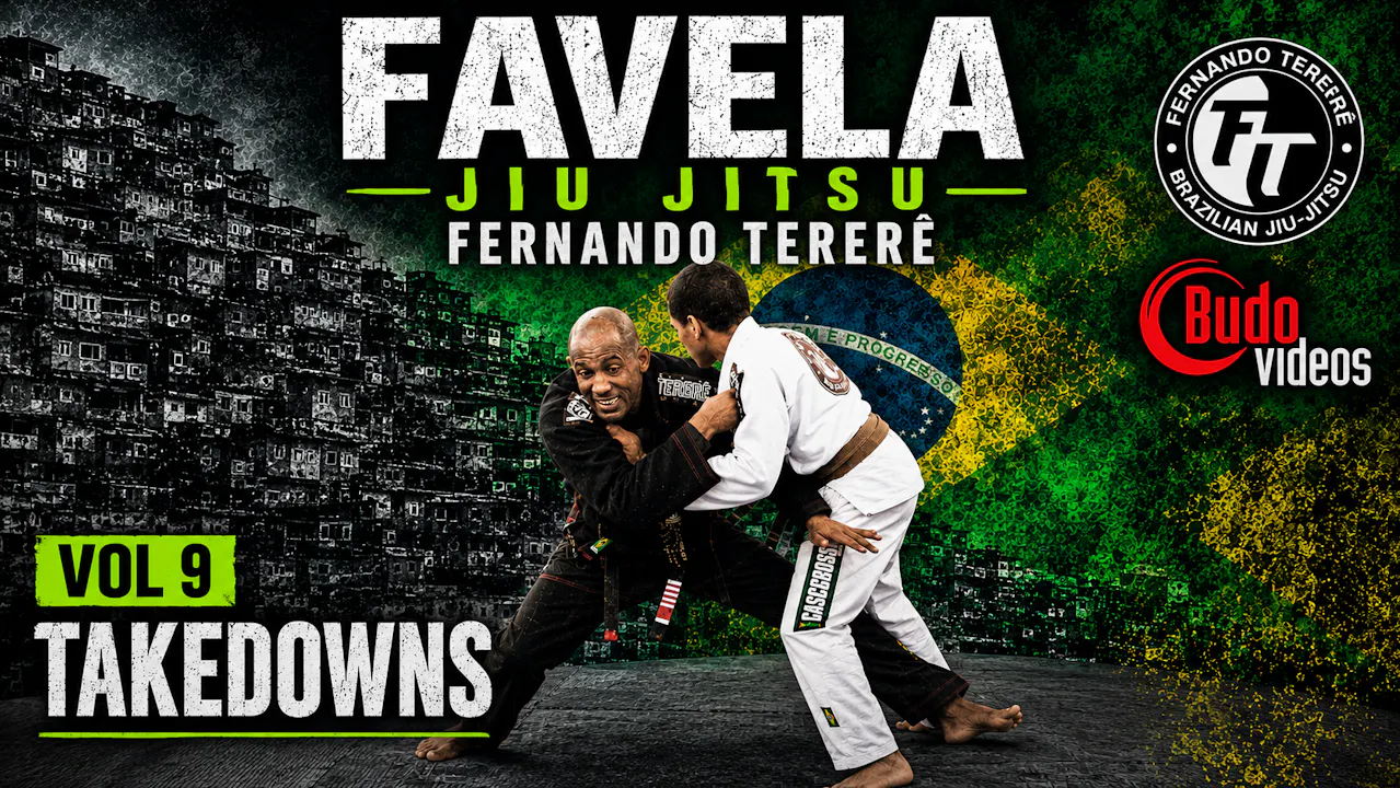 Favela Jiu Jitsu Vol 9 Takedowns