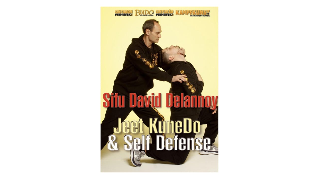 Jeet Kune Do Self Defense with David Delannoy