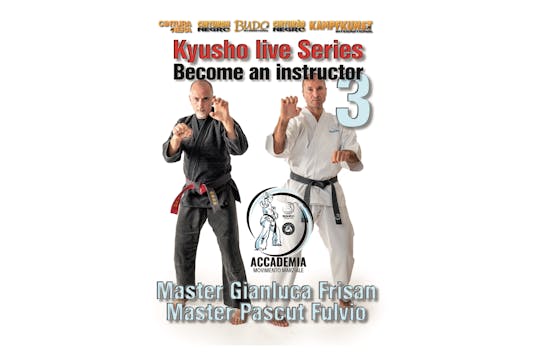 Become a Kyusho Instructor Vol 3 Gianluca Frisan