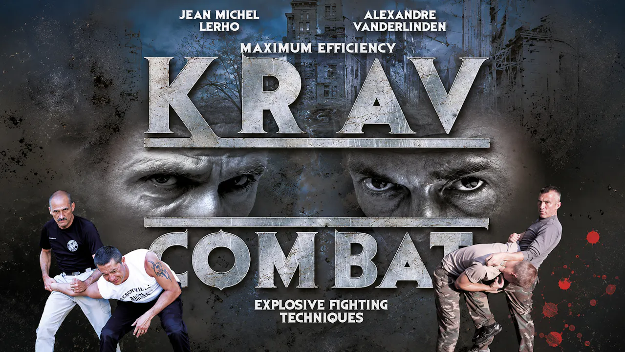 Krav Maga Combat - Explosive Fighting Techniques