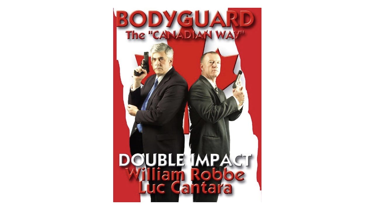 Bodyguard - Canadian Way Double Impact Protection