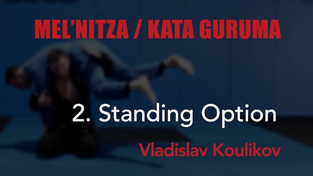 2 Kata Guruma - Standing Option - Vla...