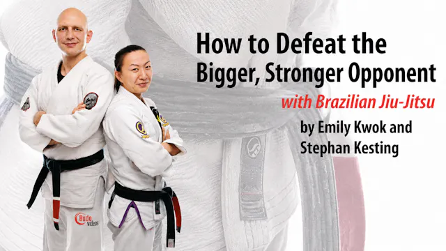 How to Defeat the Bigger Stronger Opponent 1
