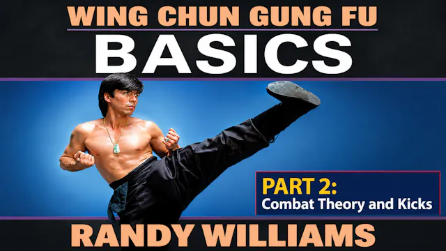 Wing Chun Gung Fu Basics 2 by Randy Williams