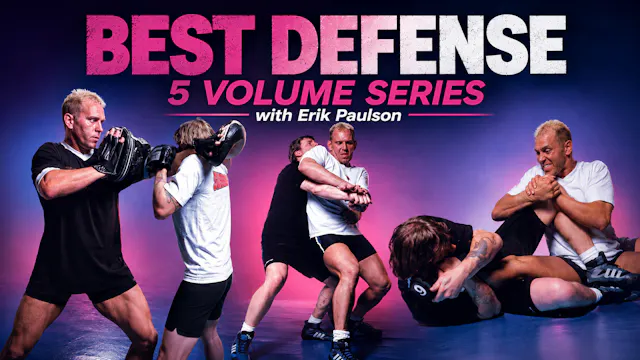 Best Defense 5 Vol Series with Erik Paulson