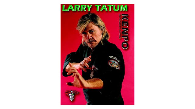 Ed Parker's Kenpo System by Larry Tatum