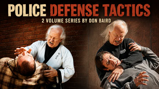 Police Defense Tactics 2 Vol Series by Don Baird