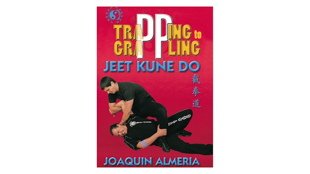 JKD Trapping to Grappling by Joaquin Almeria