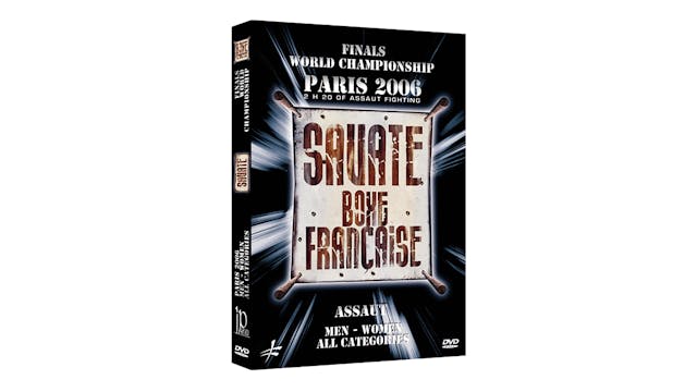 Savate French Boxing 2006 World Championship