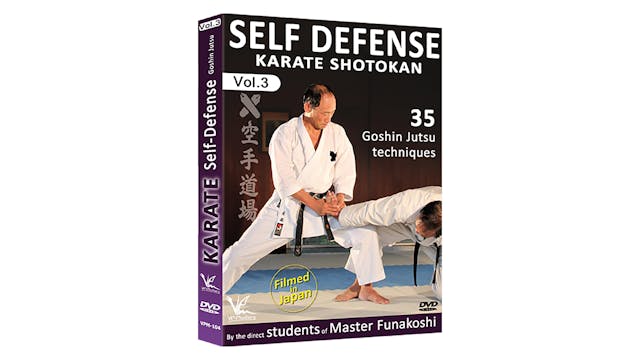 Shotokan Karate Vol 3: Self Defense 35 Techniques