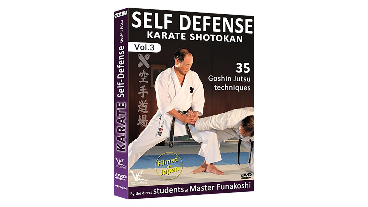 Shotokan Karate Vol 3: Self Defense 35 Techniques