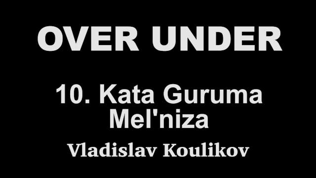 Over Under 10 Kata Guruma Mel nitza