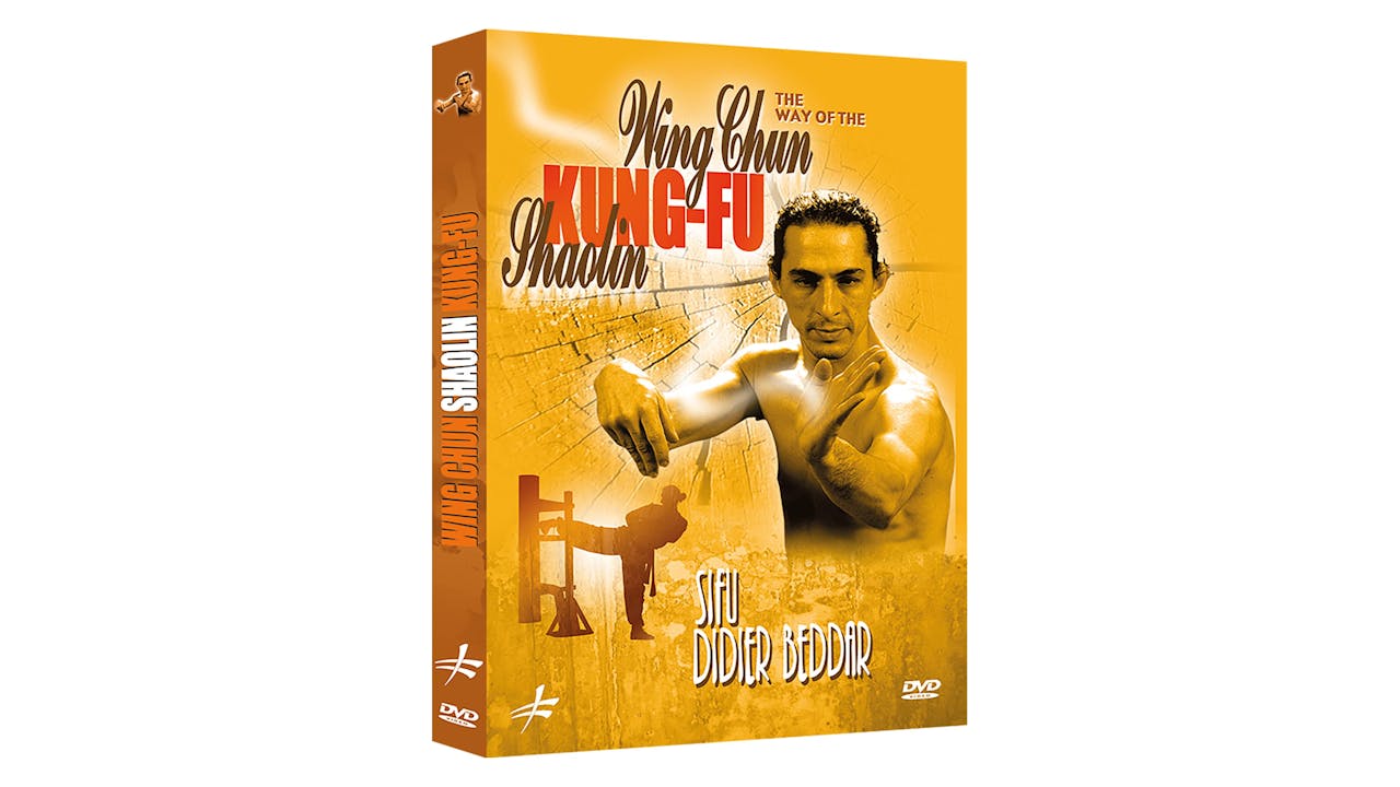 The Way of Shaolin Wing Chun Kung Fu Didier Beddar