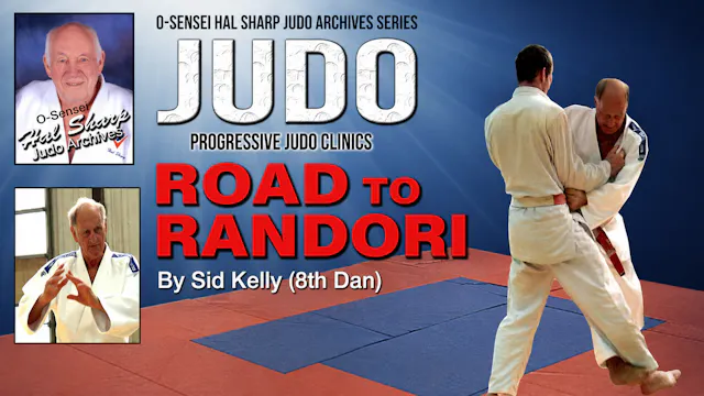 Road to Randori by Sid Kelly