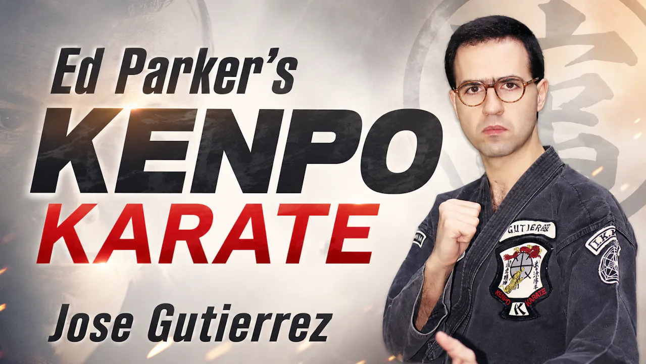 Ed Parker's Kenpo Karate by Jose Gutierrez