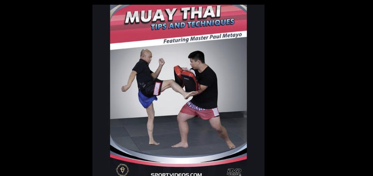Muay Thai Tips and Techniques with Paul Metayo