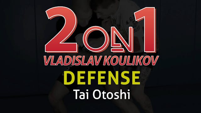 2 on 1 Defense 5 Tai Otoshi