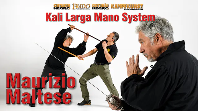 Kali Larga Mano System by Maruicio Maltese